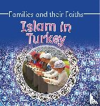 Hawker, Frances - Islam in Turkey