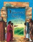Ganeri, Anita - The Passover Story