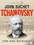 Suchet, John - Tchaikovsky