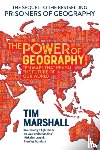 Marshall, Tim - The Power of Geography