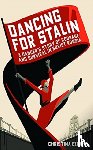 Ezrahi, Christina - Dancing for Stalin