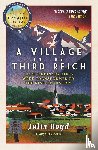 Boyd, Julia, Patel, Angelika - A Village in the Third Reich