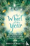 Beattie, Rebecca - The Wheel of the Year