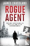 Crossland, James - Rogue Agent