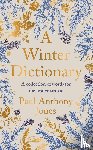 Jones, Paul Anthony - A Winter Dictionary
