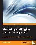 Posch, Maya - Mastering AndEngine Game Development