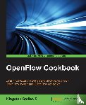 S, Kingston Smiler. - OpenFlow Cookbook