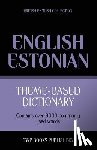 Taranov, Andrey - Theme-based dictionary British English-Estonian - 9000 words