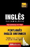 Taranov, Andrey - Vocabulario Portugues-Ingles britanico - 9000 palavras mais uteis