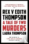 Thompson, Laura - Rex v Edith Thompson
