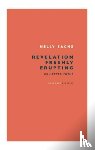Sachs, Nelly - Revelation Freshly Erupting