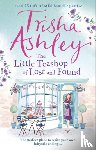 Ashley, Trisha - The Little Teashop of Lost and Found