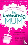 The Unmumsy Mum - The Unmumsy Mum