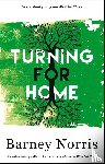 Norris, Barney - Turning for Home