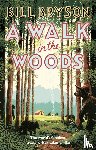 Bryson, Bill - A Walk In The Woods