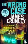 Crumley, James - The Wrong Case