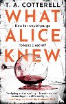 Cotterell, TA - What Alice Knew
