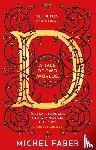 Faber, Michel - D (A Tale of Two Worlds)