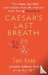 Kean, Sam - Caesar's Last Breath