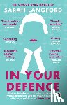 Langford, Sarah - In Your Defence