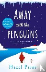 Prior, Hazel - Away with the Penguins