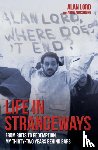 Armstrong, Alan Lord and Anita - Life in Strangeways - From Riots to Redemption, My 32 Years Behind Bars