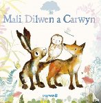 Rayner, Catherine - Mali, Dilwen a Carwyn