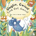 James, Jessie - Gwylia, Gwion!