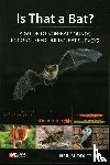 Middleton, Neil - Is That a Bat?