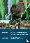 Dean, Mike - Water Vole Field Signs and Habitat Assessment