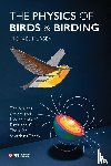 Hurben, Michael - The Physics of Birds and Birding