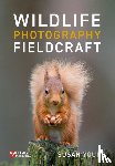 Young, Susan - Wildlife Photography Fieldcraft