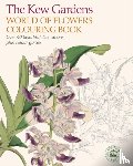 The Royal Botanic Gardens Kew - The Kew Gardens World of Flowers Colouring Book