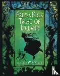 Yeats, W. B. - Fairy & Folk Tales of Ireland