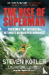 Kotler, Steven - The Rise of Superman
