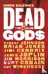 Salewicz, Chris - Dead Gods: The 27 Club