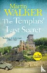 Walker, Martin - The Templars' Last Secret