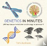 Jackson, Tom - Genetics in Minutes