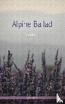 Bykau, Vasil - Alpine Ballad