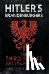 Paterson, Lawrence - Hitler's Brandenburgers