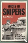 Walter, John - Voices of Snipers