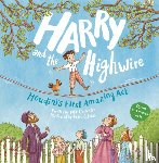 Carpenter, Julie - Harry and the Highwire