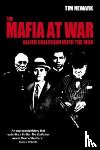 Newark, Tim - The Mafia at War