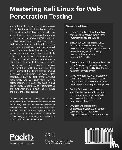 McPhee, Michael - Mastering Kali Linux for Web Penetration Testing