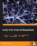 Cogut, Valera - Unity 5 for Android Essentials