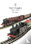 Leggett, Bob - Toy Trains