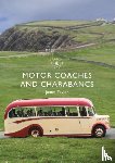 Taylor, James - Motor Coaches and Charabancs