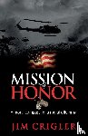 Crigler, Jim - Mission of Honor