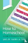 Varella-Cid, Miguel - How to Homeschool