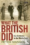 Mangold, Peter - What the British Did